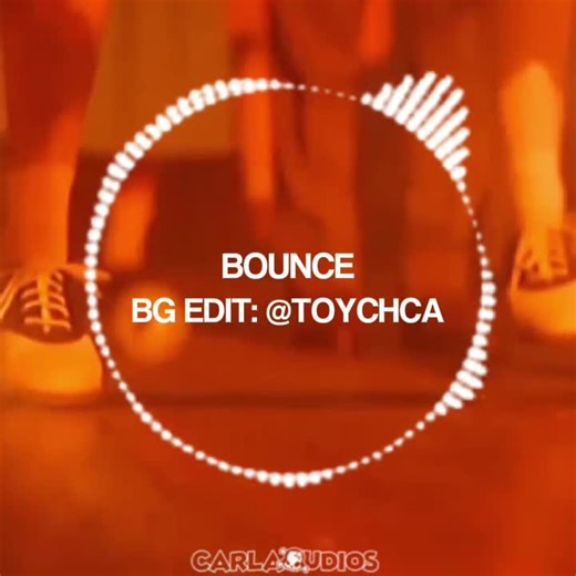 BOUNCE 🎵 | bg edit: @toychca give credits. #audios #audioforedits #viral #editaudio #fyp
