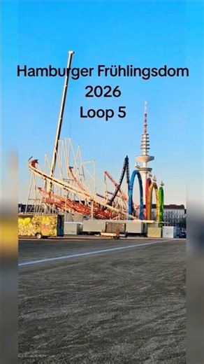 Aufbau 5er Looping (Barth) Hamburger Frühlingsdom 2026 #coaster #kirmes hamburgerdom #80s