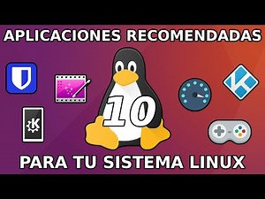💻 10 APLICACIONES Recomendadas para LINUX // 2023