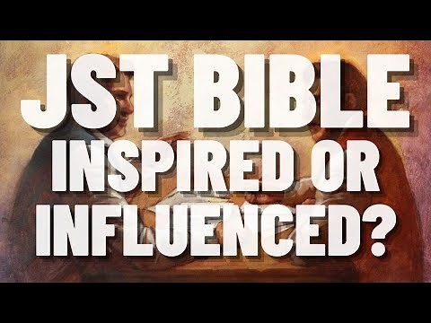 Inside the Joseph Smith Translation of The Bible: Heresy or Revelation?