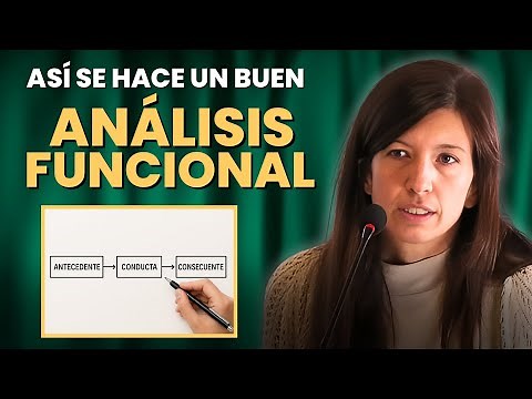 ¿Qué es el ANÁLISIS FUNCIONAL de la CONDUCTA? ¿Cómo aprender a hacer uno? - Andrea López Bosch