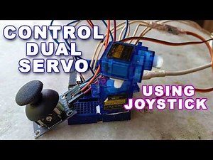 Control Dual Servo Using Joystick ESP32 - Servo Robot Arm Project ESP32