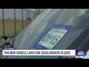 Two new vehicle laws for Texas drivers in 2025 | NBCDFW