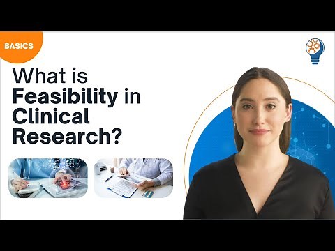 What is Feasibility in Clinical Research?