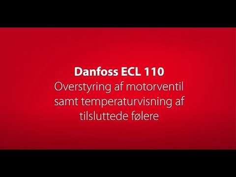 Danfoss ECL 110: Lær om overstyring af motorventil og temperaturvisning på tilsluttede følere