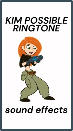 Kim Possible Ringtone Sound Effect