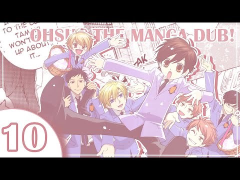 Ouran High School Host Club- The Manga Dub! {EPISODE 10}