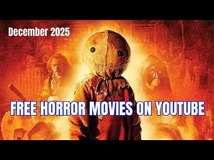 The Best Horror Movies You Can Watch For Free On YouTube (December 2025)