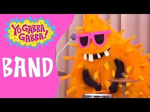 Band | Yo Gabba Gabba! | Videos for Kids | WildBrain Learn at Home