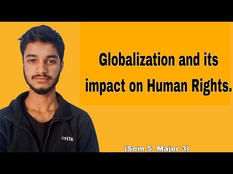 Globalization and its impact on Human Rights