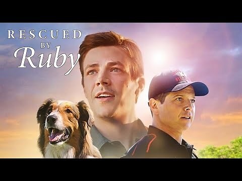 Rescued by Ruby 2022 Movie || Grant Gustin, Scott Wolf || Rescued by Ruby Movie Full Facts Review HD