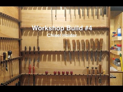 Workshop Build #4 - Chisel and Leather Tool Holder