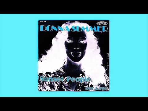 Donna Summer - Sunset People (Hot Chip No Drum Edit)