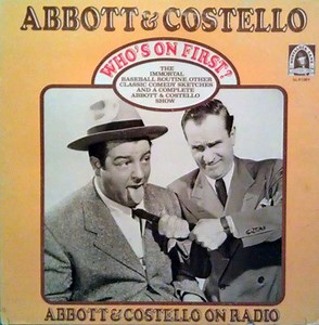 Abbott & Costello - Who's On First?