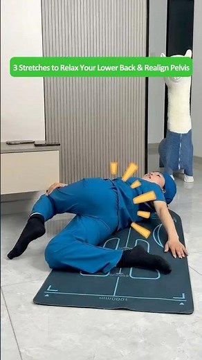 3 Effective Stretches to Relax Your Lumbar Spine and Realign Your Pelvis at Home
