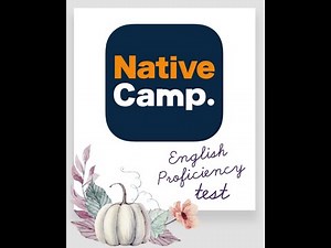 NATIVE CAMP ENGLISH PROFICIENCY TEST