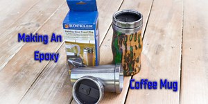Making An Epoxy Coffee Mug - JPayne Woodworking