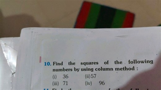 Find the squares of the following numbers by using column metho... | Filo