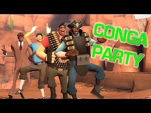 TF2 - Conga Party