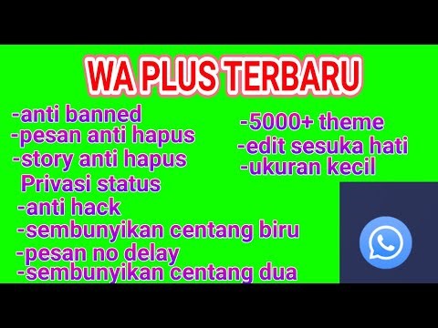 Whatsapp plus terbaru 2022 [anti banned]
