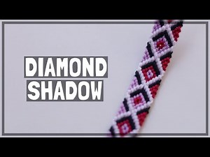 Diamond Shadow Friendship Bracelet Tutorial