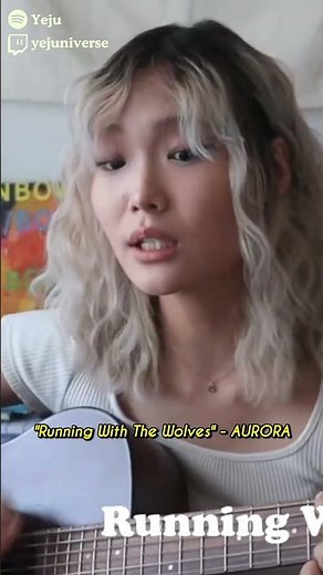 "Running With The Wolves" cover by Yeju #AURORA #cover #guitar