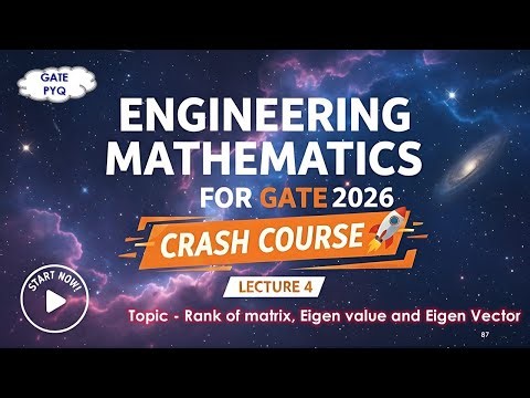 Engineering mathematics for GATE | Crash Course | Lecture 4