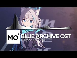 ブルーアーカイブ Blue Archive OST 12. Shooting Stars