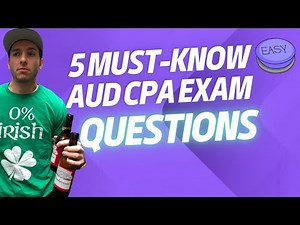 5 Must-Know Audit CPA Exam Questions | Transaction Cycles