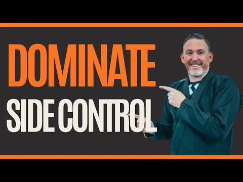 Dominate SIDE CONTROL With These Pro Tips