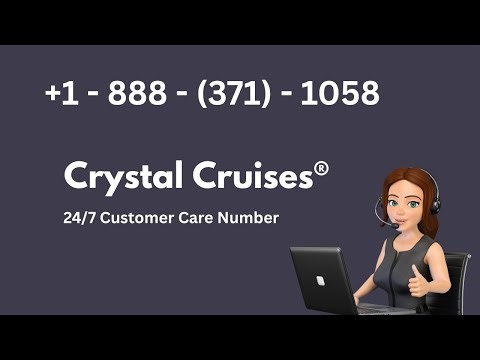 【Detailed】™ Crystal Cruises® CUSTOMER© SERVICE℗ Contacts — Live Help Assistance guide