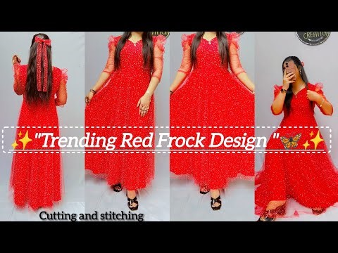 “Beautiful Red Net Frock | Full Cutting & Stitching Process | Party Wear Dress Design”