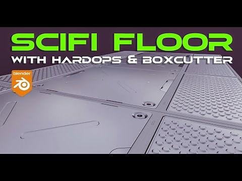 SCIFI FLOOR in Blender - with Hard OPS and Boxcutter