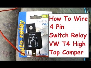 How To Wire 4 Pin Relay For Van Campervan Fridge Or Appliance Ignition Only Power