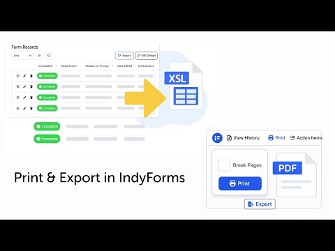 Print & Export in IndyForms | Quick How-To