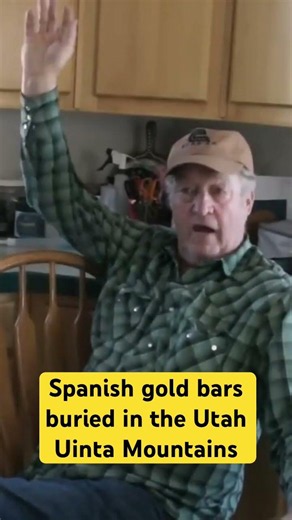 Spanish gold bars hidden in the Utah Uinta Mountains. Here's why.