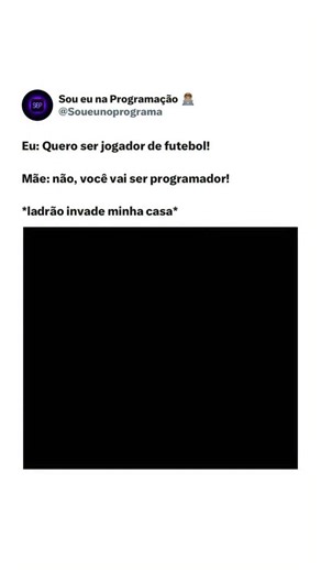 Sou Eu Na Programação | Aprenda programação e IA on Instagram: "Baseado em fatos reais! Gostou? Siga @soueunaprogramacao para mais conteúdos! #programacao #developermemes #devmemes #vidadedev #soueunaprogramacao"
