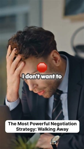 Why "Walking Away" is the Ultimate Power Move in Negotiations