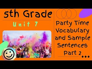 5th Grade Unit 7 Part 2