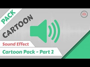 Cartoon Sound Effect Pack | Part #2