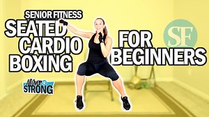 Seated Cardio Boxing Workout For Seniors And Beginners | 20 Min - Senior Fitness With Meredith