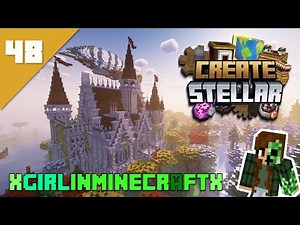 Minecraft Modded | Create Stellar - Part 48