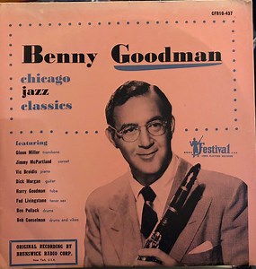 Benny Goodman And His Boys - Chicago Jazz Classics