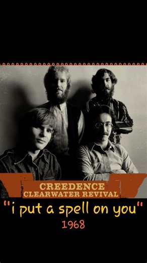 Credence Clearwater Revival - 1968 "I Put A Spell On You" #60srock #CCR