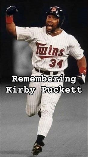 Kirby Puckett: Remembering a Twins & Baseball Hall of Fame Legend 20 Years Later