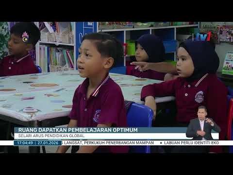 27 JAN 2026 - BERITA WILAYAH - RUANG DAPATKAN PEMBELAJARAN OPTIMUM: SELARI ARUS PENDIDIKAN GLOBAL