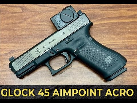 Glock 45 Aimpoint ACRO