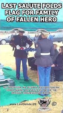 Last Salute folds flag for family of fallen hero #militaryfuneralhonors