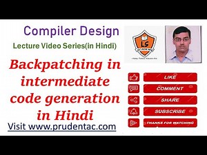 Backpatching in Intermediate code generation in Hindi