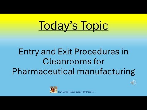 Entry and Exit Procedures in Cleanrooms